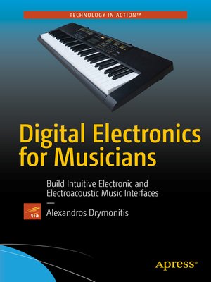 cover image of Digital Electronics for Musicians